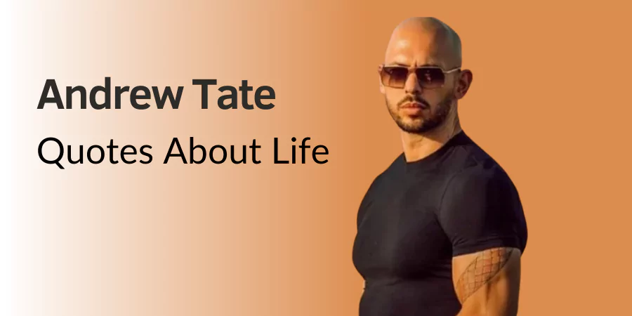 andrew-tate-quotes-about-life