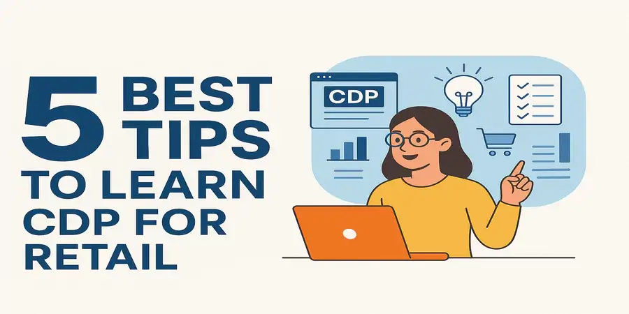 Customer Data Platforms for Retail - CDP - CDP for Retail