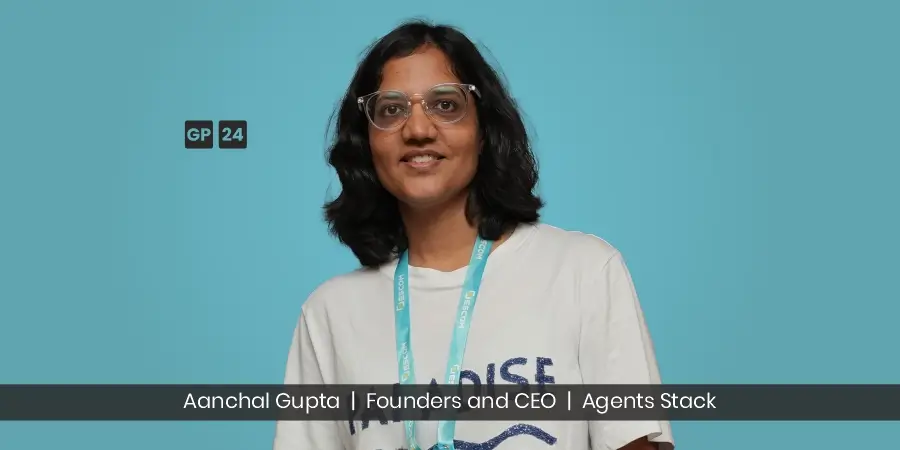 Aanchal Gupta: Building An Emblem of Efficiency and Innovation